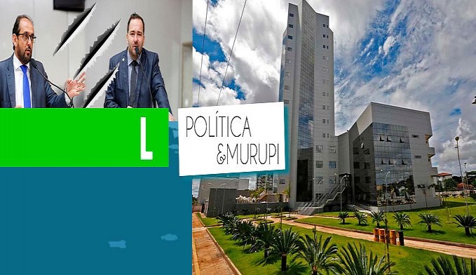 POLÍTICA & MURUPI: SOB NOVA DIREÇÃO - News Rondônia