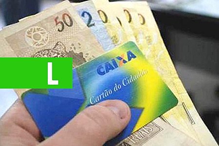 NASCIDOS EM OUTUBRO JÁ PODEM SACAR ABONO DO PIS DE 2017, INFORMA CAIXA - News Rondônia