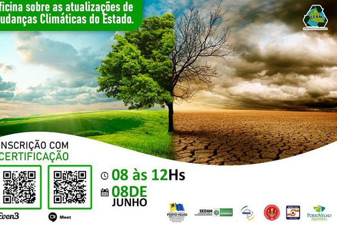 'Atualizações de Mudanças Climáticas do Estado' é tema de oficina da Sedam que acontece nesta terça-feira, 8 - News Rondônia