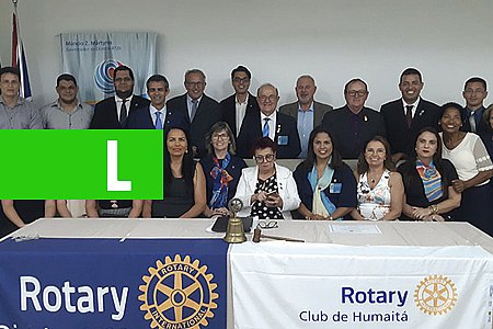 HUMAITÁ E APUÍ INSTALAM ROTARY CLUB - News Rondônia