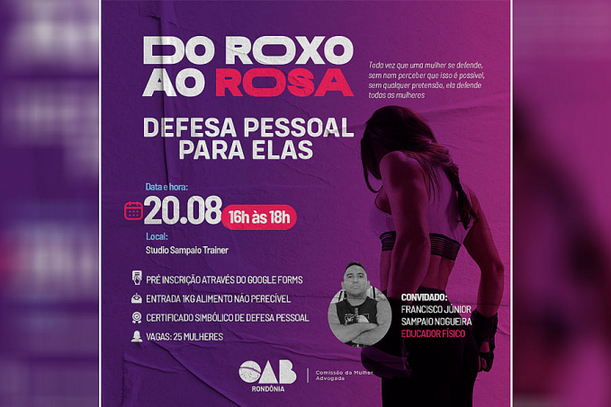 Do Roxo ao Rosa: Comissão da Mulher Advogada realiza evento voltada para defesa pessoal neste sábado, 20 - News Rondônia
