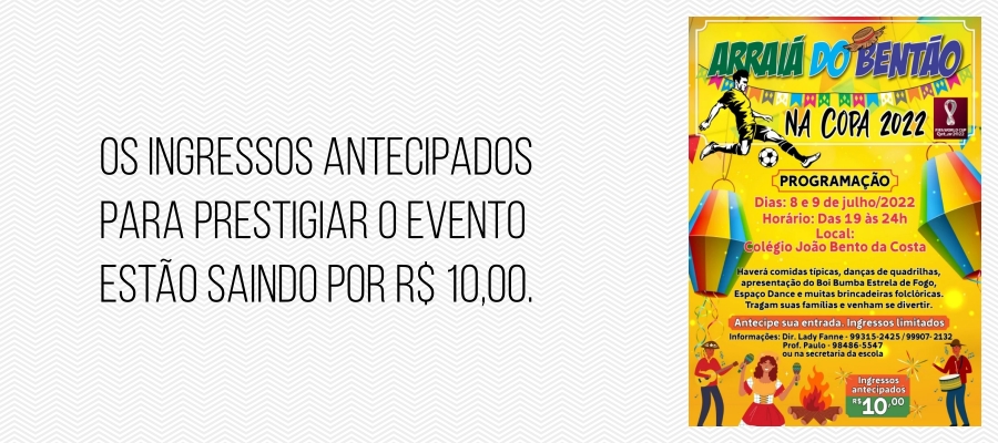 ARRAIÁ DO BENTÃO  Arraial do Colégio João Bento nesta sexta e sábado - News Rondônia