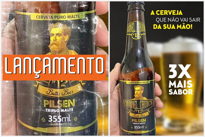 NOVIDADE: Chopp Coronel Church lança cerveja engarrafada - News Rondônia