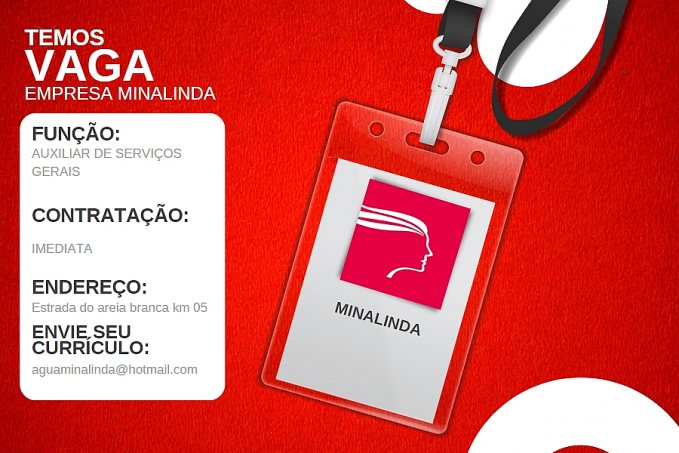 Oportunidade de trabalho na Minalinda como auxiliar de serviços gerais - News Rondônia