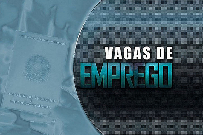 VAGAS DE EMPREGO: confira as vagas ofertadas pelo Sine Municipal-Porto Velho - News Rondônia