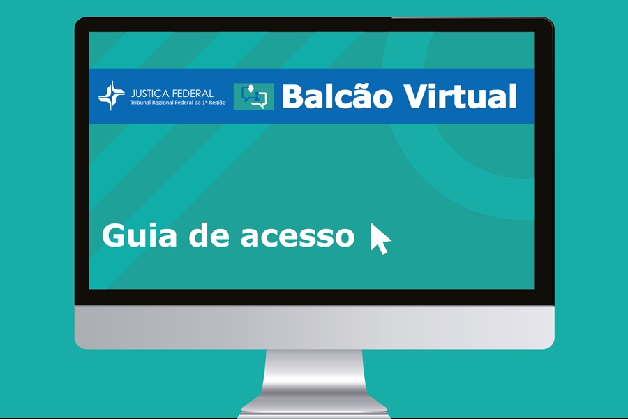 TRF1 lança guia de acesso para facilitar atendimento no Balcão Virtual - News Rondônia
