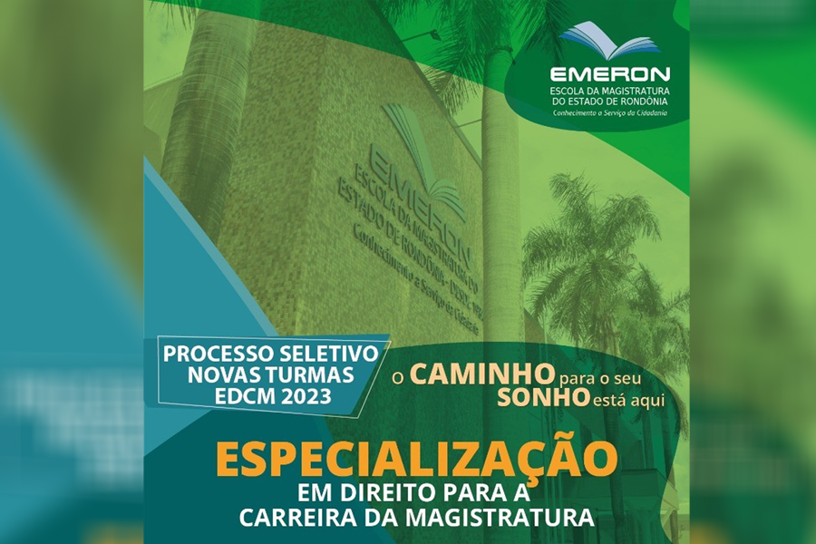 Emeron abre seleção para Especialização em Direito para a Magistratura 2023, com incentivos financeiros - News Rondônia