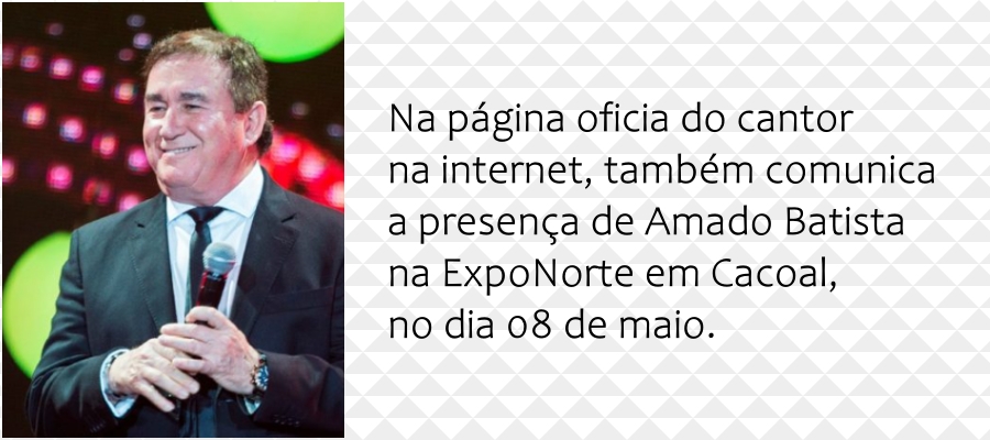 Cantor frentista acredita que a vinda do Amado Batista ao estado pode ser a chance de conhecer seu grande ídolo - News Rondônia