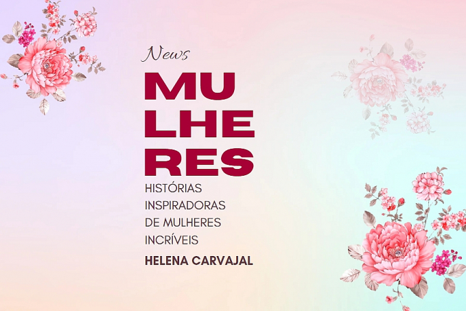 News Mulheres: Histórias inspiradoras de mulheres incríveis  Helena Carvajal - News Rondônia