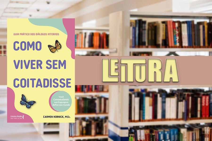 Como viver sem coitadisse - Por Débora Luz - News Rondônia