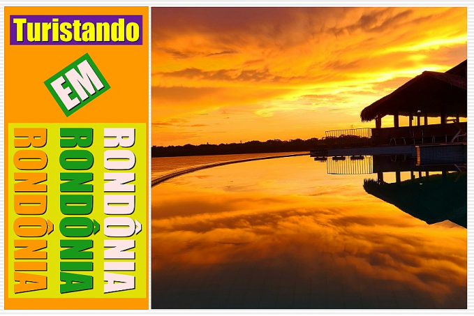 Turistando em Rondônia: conheça o Pakaas Lodge, um hotel na selva rondoniense, por Renata Camurça - News Rondônia