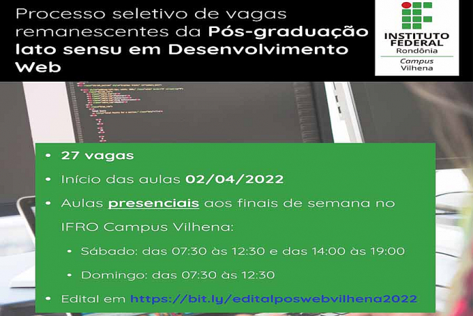 Campus Vilhena oferta vagas remanescentes no curso de Pós-graduação em Desenvolvimento Web - News Rondônia