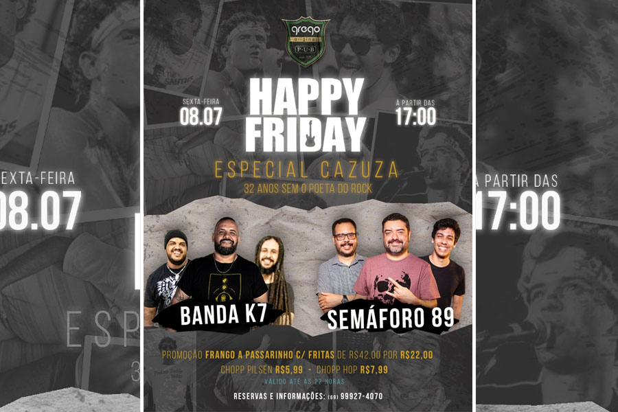 ROCK AND ROLL - Happy Friday, Feijoada com Rock e especiais Cazuza, Bon Jovi, Guns e Engenheiros no Grego Original - News Rondônia