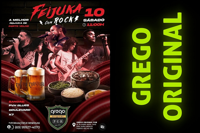 GASTRONOMIA - Hoje tem "Feijoada com Rock" do Grego Original - News Rondônia