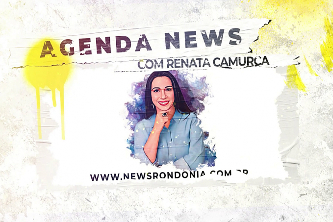 Agenda News: Programe-se para o final de semana com Renata Camurça - News Rondônia