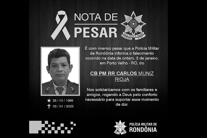 NOTA DE PESAR  CB PM CARLOS MUNIZ RIOJA - News Rondônia