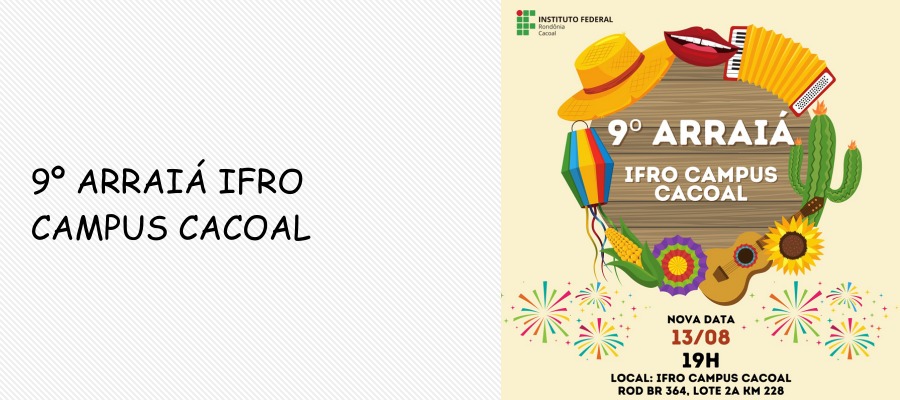 Coluna Social Marisa Linhares: 9º ARRAIÁ IFRO CAMPUS CACOAL - News Rondônia