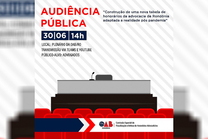 Construção de nova tabela de honorários da OAB-RO será debatida em audiência pública, nesta quinta-feira, 30 - News Rondônia
