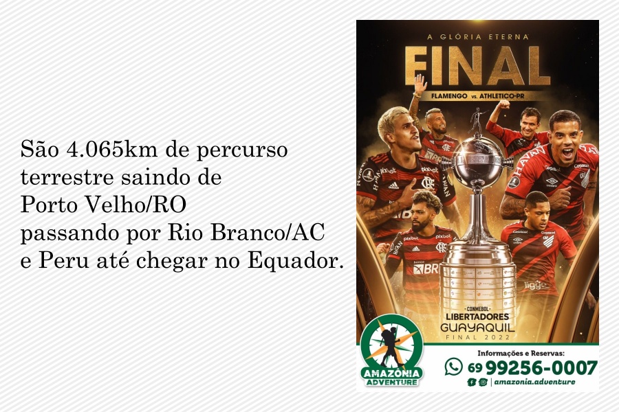 Excursão flamengo na final da libertadores 2022 no Equador - News Rondônia