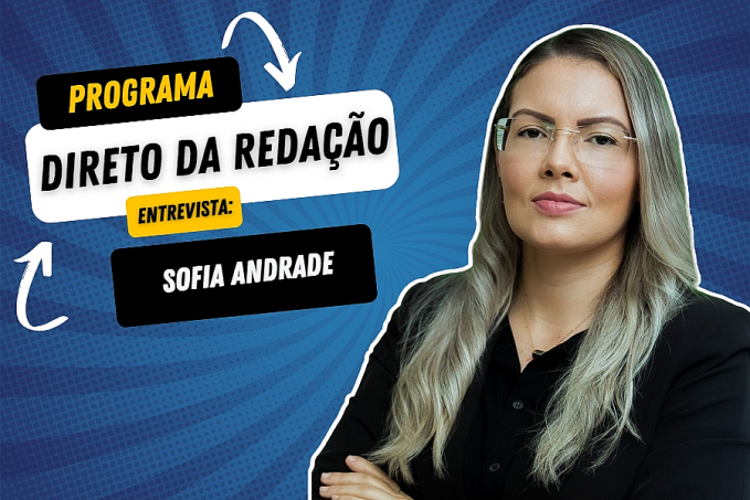 Direto da Redação entrevista: Sofia Andrade - empresária - News Rondônia