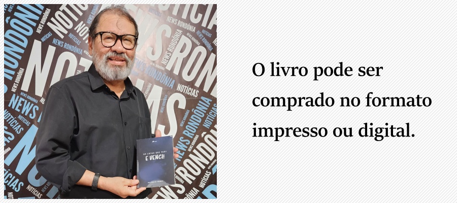 AS LUTAS QUE VIVI E VENCI! - Jornalista Dalton Di Franco lança livro contando carreira na comunicação - News Rondônia