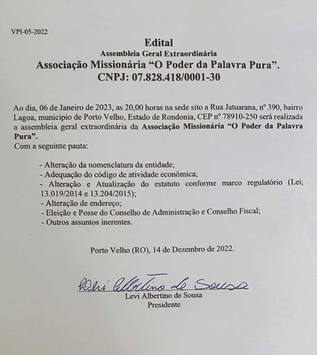 EDITAL DE CONVOCAÇÃO - AGE: Associação Missionaria " O Poder da Palavra Pura " - News Rondônia