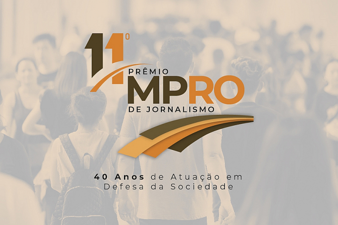Vencedores do 11º Prêmio MPRO de Jornalismo - Edição Comemorativa 'Quarenta Anos de Atuação em Defesa da Sociedade' serão conhecidos nesta terça - News Rondônia