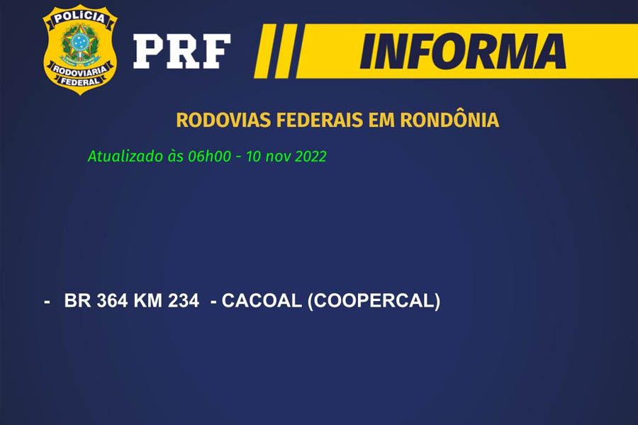 PRF informa que BR-364 em Cacoal é bloqueada por manifestantes - News Rondônia