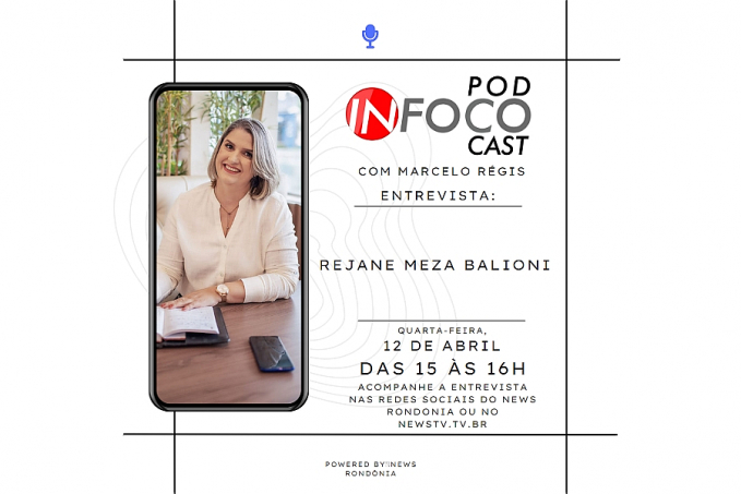 Cerimonialista Rejane Balioni compartilhará sua experiência em entrevista no Programa Infoco PodCast - News Rondônia