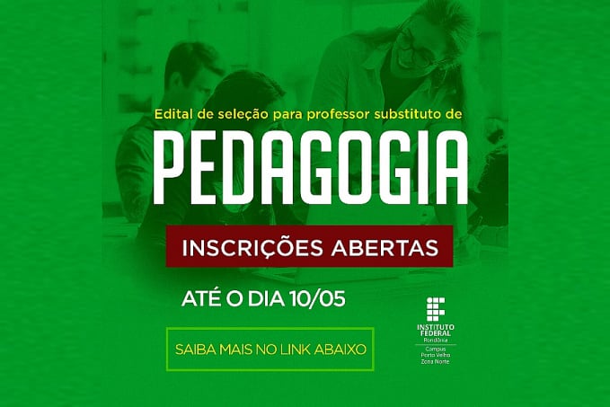 Zona Norte seleciona 1 vaga de professor substituto para área de Pedagogia - News Rondônia