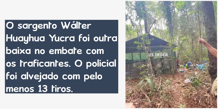 O sargento Wálter Huayhua Yucra foi outra baixa no embate com os traficantes. O policial foi alvejado com pelo menos 13 tiros. 
