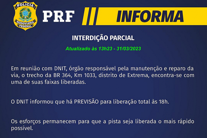Após reunião com DNIT, PRF libera uma das faixas na BR 364 no distrito de Extrema - News Rondônia