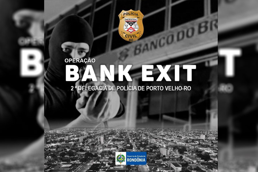 BANK EXIT  Polícia Civil prende dupla envolvida em saidinhas de banco - News Rondônia
