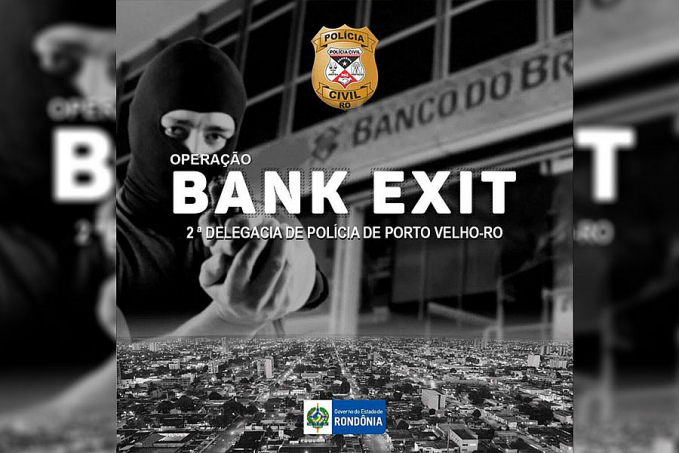 BANK EXIT  Polícia Civil prende dupla envolvida em saidinhas de banco - News Rondônia