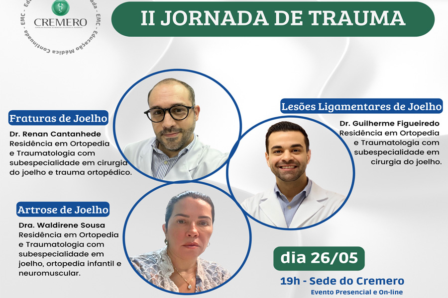 Cremero promove segunda jornada de Trauma - News Rondônia