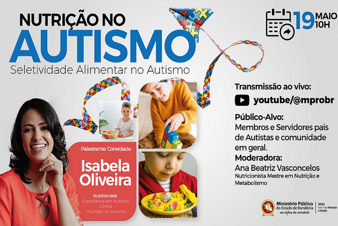 MP promove na próxima sexta-feira live sobre Seletividade Alimentar no Autismo - News Rondônia