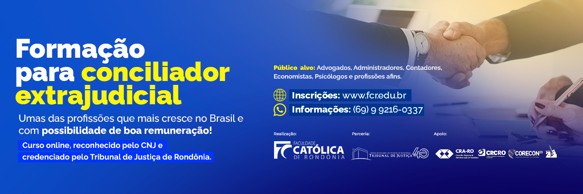 Curso de Formação de Conciliadores é lançado pela Faculdade Católica de Rondônia - News Rondônia