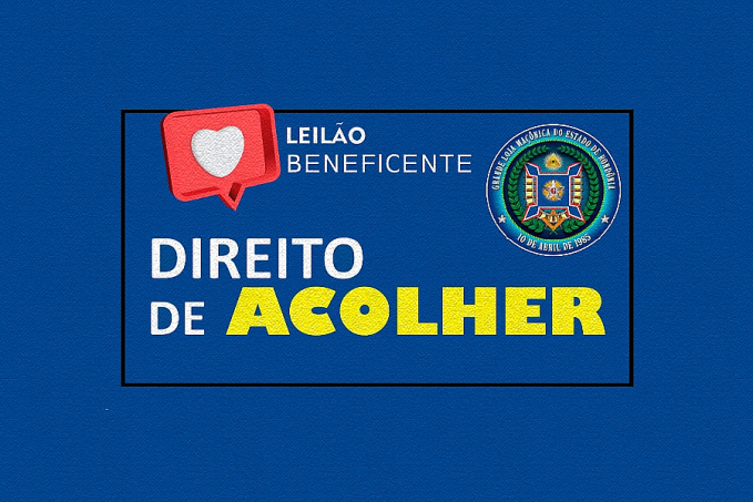 [AO VIVO] 2º Leilão Direito de Acolher: Apoio a pacientes com câncer em Porto Velho - News Rondônia