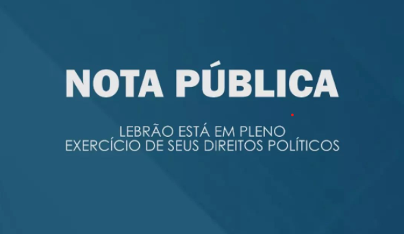 NOTA PÚBLICA - LEBRÃO ESTÁ EM PLENO EXERCÍCIO DE SEUS DIREITOS POLÍTICOS - News Rondônia