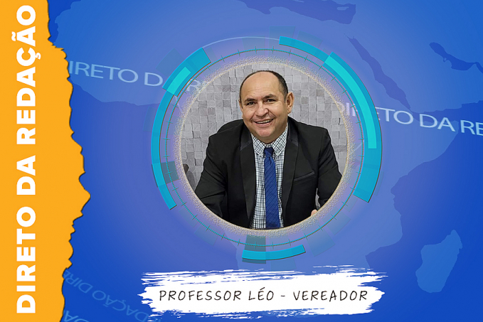 Direto da redação entrevista: Professor Léo - Vereador - News Rondônia