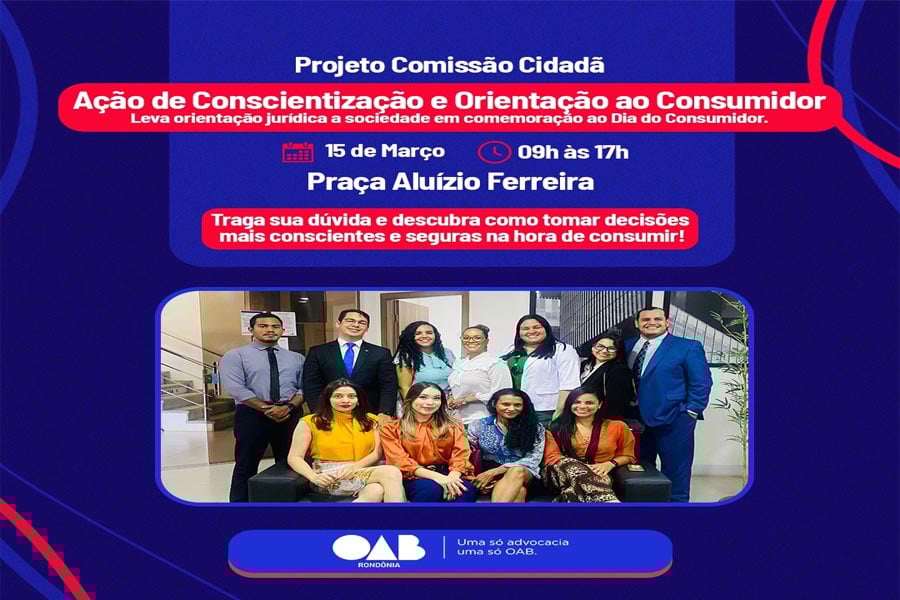 OAB-RO realiza evento gratuito na praça Aluízio Ferreira para orientar e esclarecer dúvidas dos consumidores em Porto Velho - News Rondônia