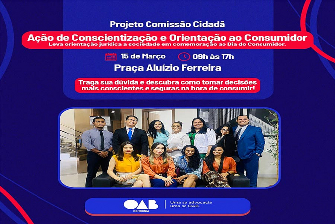 OAB-RO realiza evento gratuito na praça Aluízio Ferreira para orientar e esclarecer dúvidas dos consumidores em Porto Velho - News Rondônia