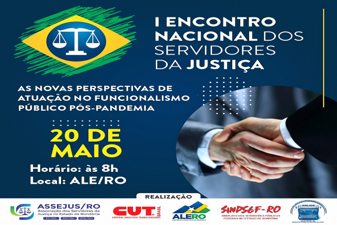 1 ENCONTRO NACIONAL DOS SERVIDORES DA JUSTIÇA - News Rondônia