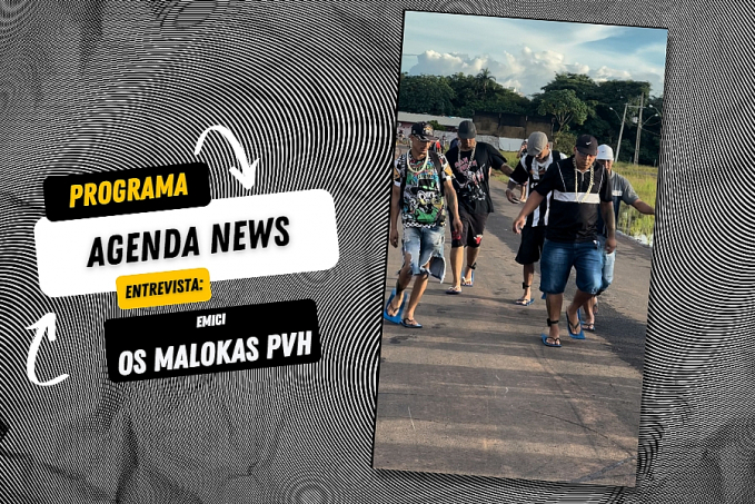 Programa Agenda News entrevista: Os Malokas Pvh - News Rondônia