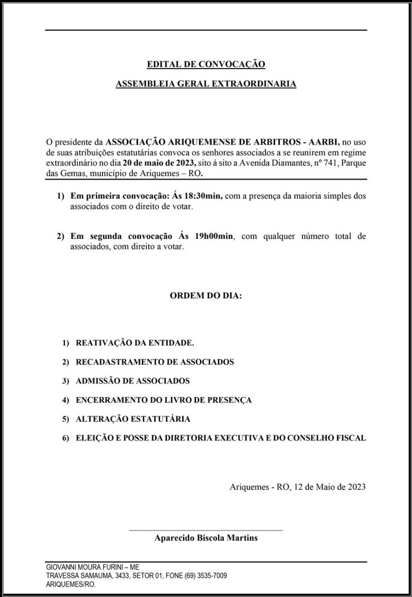 EDITAL DE CONVOCAÇÃO ASSEMBLEIA GERAL EXTRAORDINARIA - ASSOCIAÇÃO ARIQUEMENSE DE ARBITROS - AARBI - News Rondônia