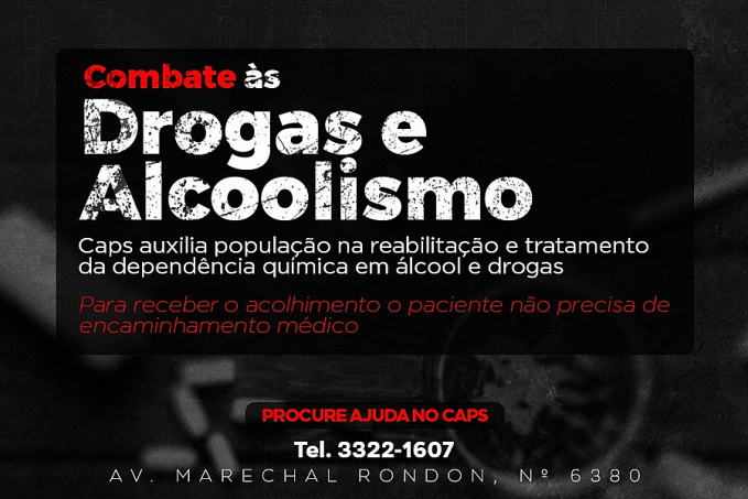 Caps auxilia população na reabilitação e tratamento da dependência química - News Rondônia