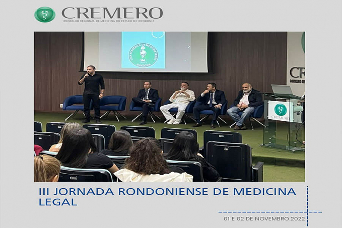 Cremero ao vivo - III Jornada Rondoniense de Medicina Legal - News Rondônia