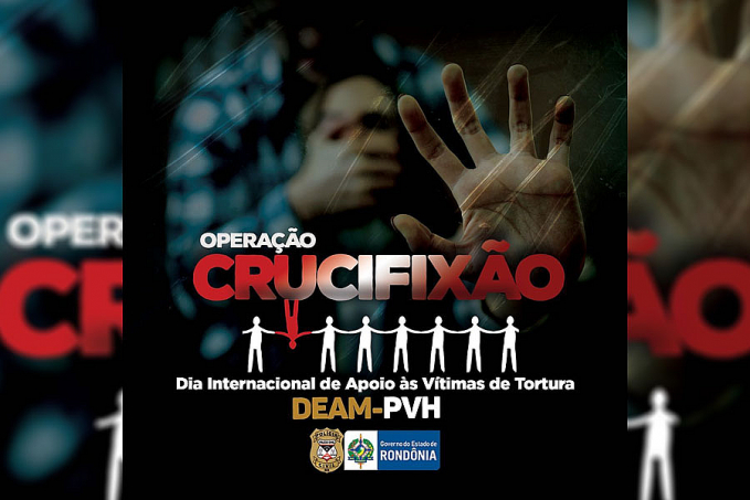 OPERAÇÃO CRUCIFIXÃO: Polícia Civil prende dois agressores de violência doméstica - News Rondônia