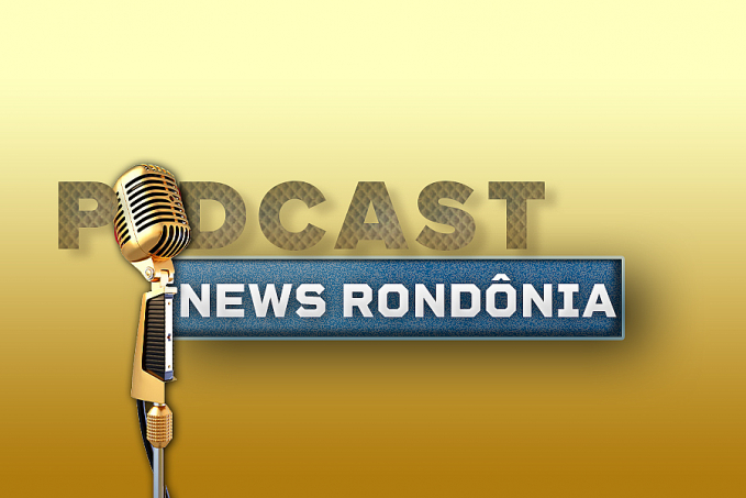 PodCast News Rondônia: deputado diz que que vai colocar cabresto na boca de parlamentar negra - News Rondônia