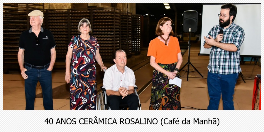 Coluna social Marisa Linhares: Comemoração de 40 anos - Cerâmica Rosalino - News Rondônia